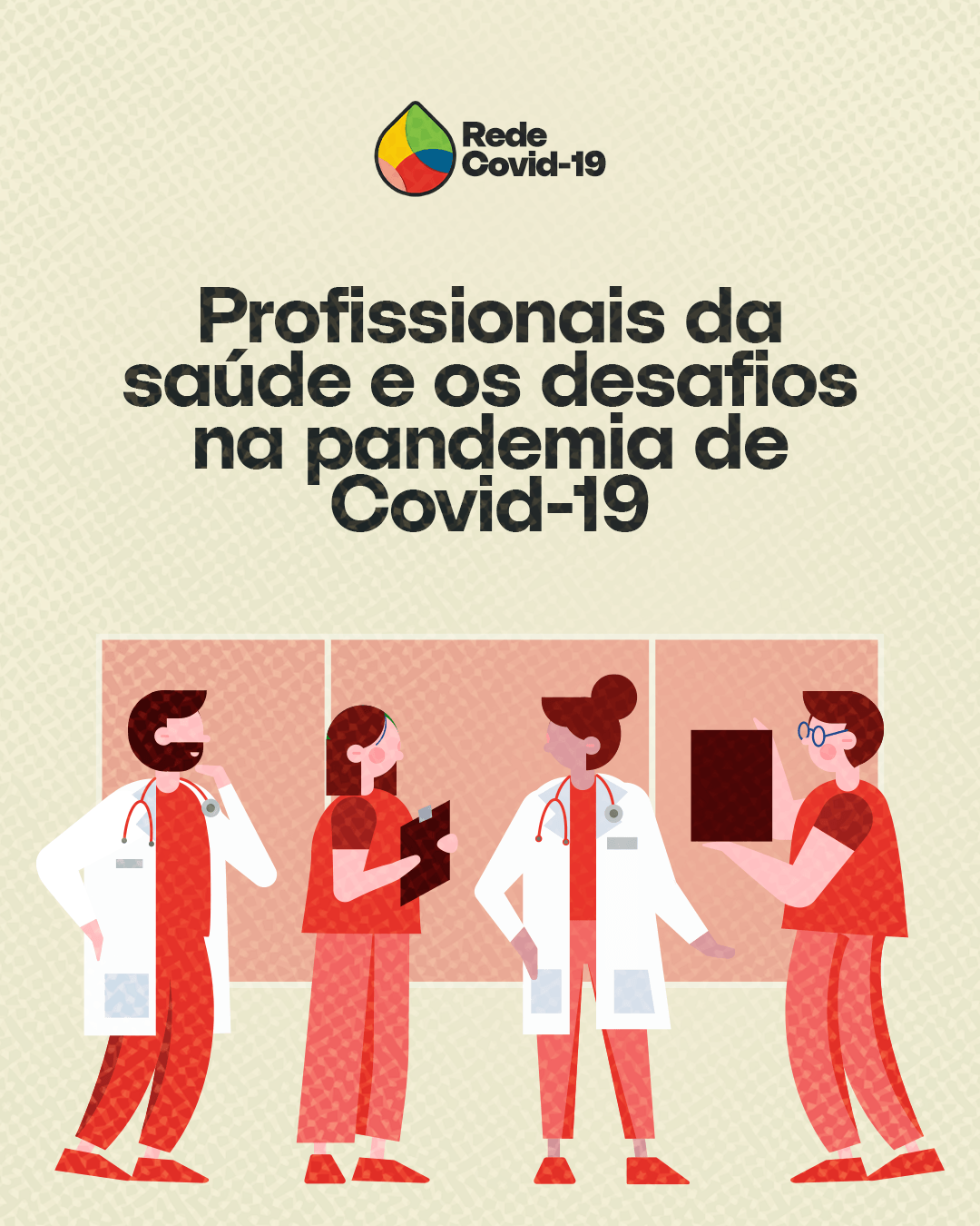 Profissionais da saúde e os desafios na pandemia de Covid-19