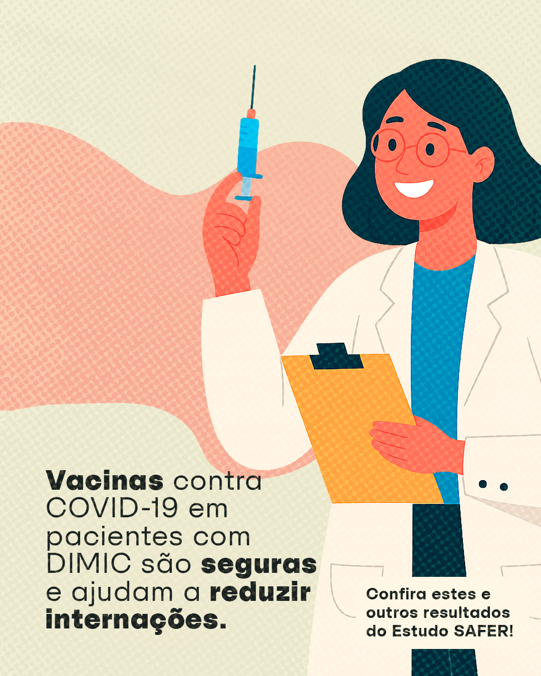 Vacinas contra Covid-19 em pacientes com DIMIC são seguras e ajudam a reduzir internações