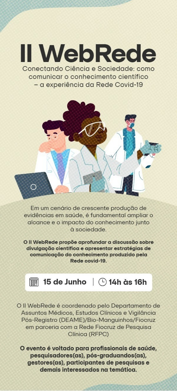 Conectando Ciência e Sociedade: Como Comunicar o Conhecimento Científico? A Experiência da Rede Covid-19